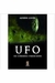 Ufo: os Codigos Proibidos - Autor: Alfredo Lissoni (2007) [usado]