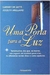 Porta para a Luz, Uma - Autor: Carmen de Sayne (2002) [usado]