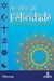 No Fluir da Felicidade - Autor: Oberom (2014) [usado]