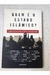Quem é o Estado Islâmico? Compreendendo o Novo Terrorismo - Autor: Éric Fottorino e Outros (2016) [usado]