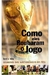 Como Eles Roubaram o Jogo - Autor: David Yallop (1998) [usado]
