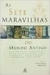 As 7 Maravilhas do Mundo Antigo - Autor: Peter A. Clayon (2003) [usado]