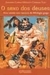 O Sexo dos Deuses - Autor: Antonio Carlos Olivieri / Cristina Von (2003) [usado]