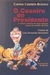 O Caseiro do Presidente - Autor: Carlos Castelo Branco (2001) [usado]