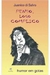 Penso, Logo Complico - Humor em Gotas - Autor: Juanico Di Salvo (2011) [usado]