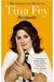 Bossypants - Autor: Tina Fey (2012) [usado]