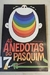 As Anedotas do Pasquim 7 - Autor: Ziraldo Alves Pinto (1980) [usado]
