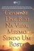 Como Se Dar bem na Vida, Mesmo Sendo um Bosta - Autor: Casseta & Planeta (2005) [usado]
