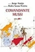 Comandante Hussi - Autor: Jorge Araújo / Pedro Sousa Pereira (2006) [usado]
