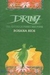 Drimz Uma História de Podes e Não Podes (com Suplemento de Leitura) - Autor: Rosana Rios (1997) [usado]
