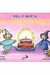 Bel e Berta no Aniversário - Autor: Rosaly Stefani (2001) [usado]