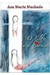 O Elfo e a Sereia - Autor: Ana Maria Machado (2010) [usado]