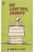 We Love You, Snoopy - Autor: Charles M. Schulz (1970) [usado]