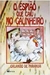 O Espião que Caio no Galinheiro - Autor: Orlando de Miranda (1996) [usado]