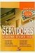 Dominando Servidores - Windows Server 2003 - Autor: Josue de Sa (2006) [usado]