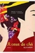 A Casa de Chá - Autor: Ellis Avery (2010) [usado]