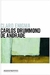 Claro Enigma - Autor: Carlos Drummond de Andrade (2012) [usado]