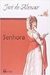 Senhora - Autor: José de Alencar (2010) [usado]