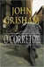O Corretor - Autor: John Grisham (2005) [usado]