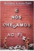 E Nós Chegamos ao Fim - Autor: Jushua Ferris (2008) [usado]