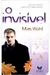 O Invisível - Autor: Mats Wahl (2008) [usado]