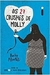 Os 27 Crushes de Molly - Autor: Beck Albertalli (2017) [usado]
