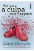 Até que a Culpa nos Separe - Autor: Liane Moriarty (2017) [usado]