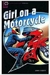 Girl On a Motorcycle - Autor: John Escott (2000) [usado]