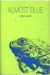 Almost Blue - Autor: Carlo Lucarelli (2005) [usado]