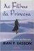 As Filhas da Princesa - Autor: Jean P. Sasson (2004) [usado]