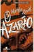 O Azarão - Autor: Markus Zusak (2012) [usado]