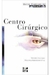 Guias Práticos de Enfermagem: Centro Cirúgico - Autor: Mercedes Arias López (2000) [usado]