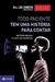 Todo Paciente Tem Uma História para Contar - Autor: Lisa Sanders (2010) [usado]