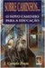 Sobre Caminhos ... - Autor: J. Camelo Ponte (1999) [usado]