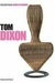 Tom Dixon Col Folha Grandes Designers - Autor: Indefinido [usado]