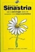 O da Sinastria - Autor: Miriam Merlo (2001) [usado]