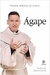 Ágape - Autor: Marcelo Rossi (2010) [usado]