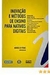 Inovação e Métodos de Ensino para Nativos Digitais - Autor: Marcelo Veras (2011) [usado]