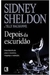 Depois da Escuridão - Autor: Tilly Bagshawe; Sidney Sheldon (2010) [usado]