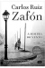 A Sombra do Vento - Autor: Carlos Ruiz Zafón; Márcia Ribas (2007) [usado]