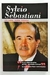 Um Nome Muitas Histórias - Autor: Sylvio Sebastiani (2012) [usado]