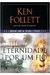 Eternidade por um Fio - Autor: Ken Follett; Fernanda Abreu (2014) [usado]