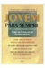 Jovem para Sempre: Pare de Envelhecer Agora Mesmo(capa Dura) - Autor: Edward Claflin (2004) [usado]