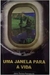 Uma Janela para a Vida - Autor: Jairo Torino Pennacchi (2015) [usado]