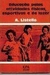 Educação Pelas Atividades Físicas, Esportivas e de Lazer - Autor: A. Listello (1979) [usado]
