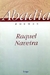 Abadia - Poemas - Autor: Raquel Naveira (1995) [usado]