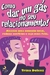 Como Dar um Gás no seu Relacionamento! - Autor: Trina Dolenz (2012) [usado]