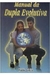 Manual da Dupla Evolutiva - Autor: Waldo Vieira (1999) [usado]