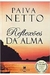 Reflexões da Alma - Autor: Paiva Netto (2003) [usado]
