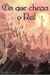 Eis que Chega o Rei - Autor: Arnaldo Haas (2011) [usado]